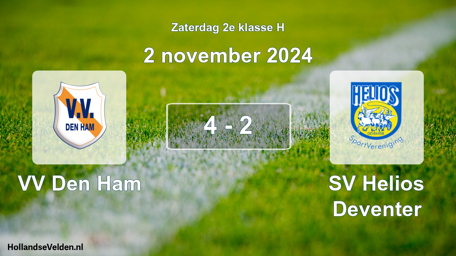 Total number of matches played: VV Den Ham - SV Helios Deventer 4 - 2 (2 November 2024)