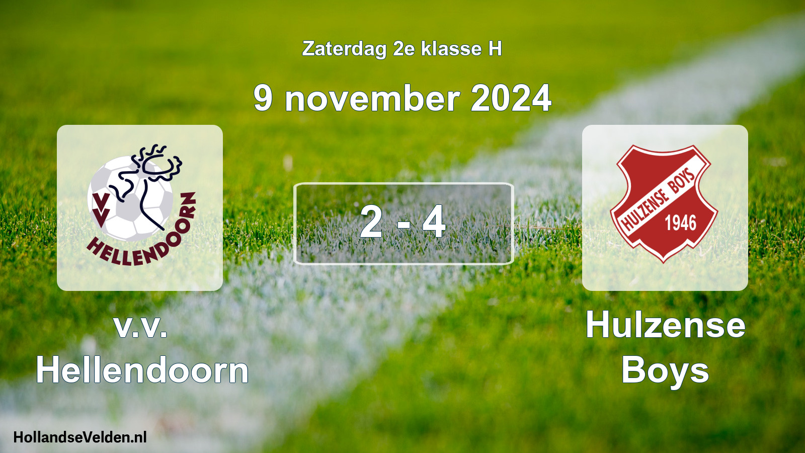 Total number of matches played: v.v. Hellendoorn - Hulzense Boys 2 - 4 (9 November 2024)