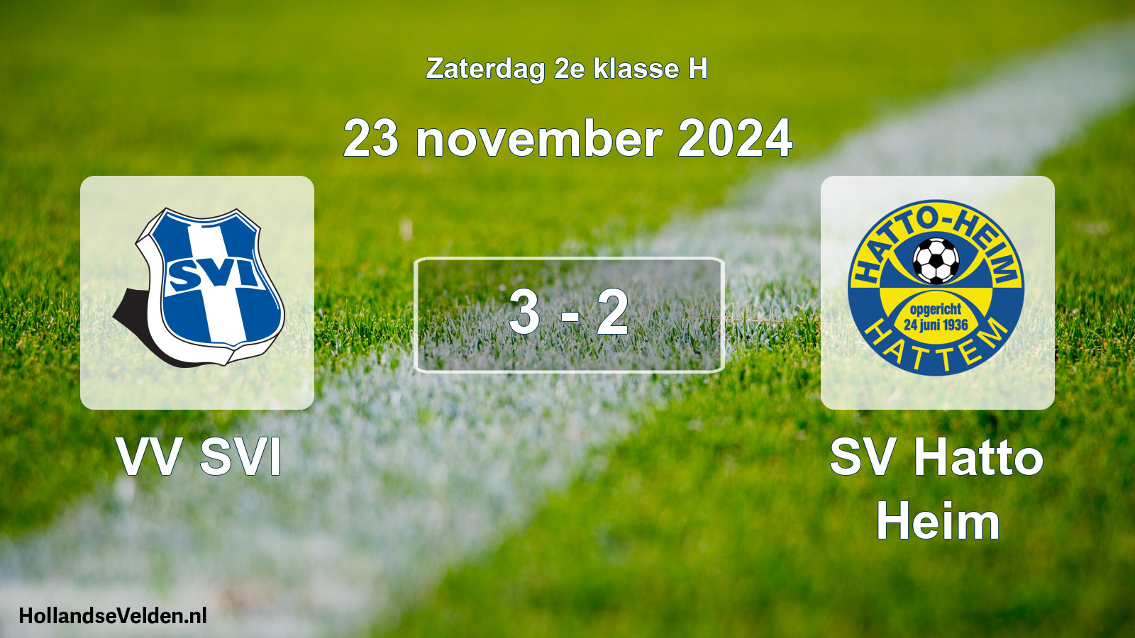 Total number of matches played: VV SVI - SV Hatto Heim 3 - 2 (23 November 2024)
