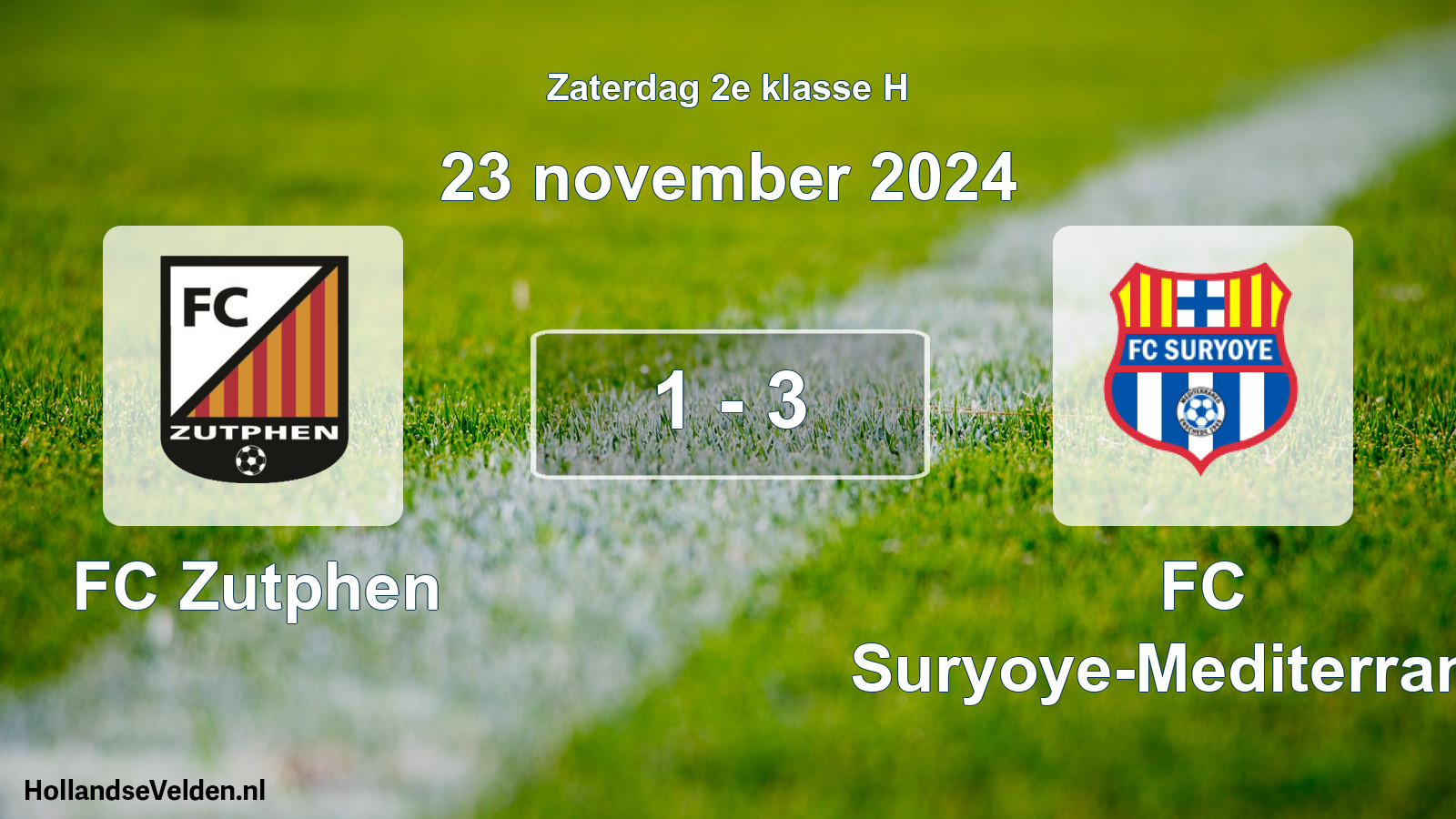 Total number of matches played: FC Zutphen - FC Suryoye-Mediterraneo 1 - 3 (23 November 2024)