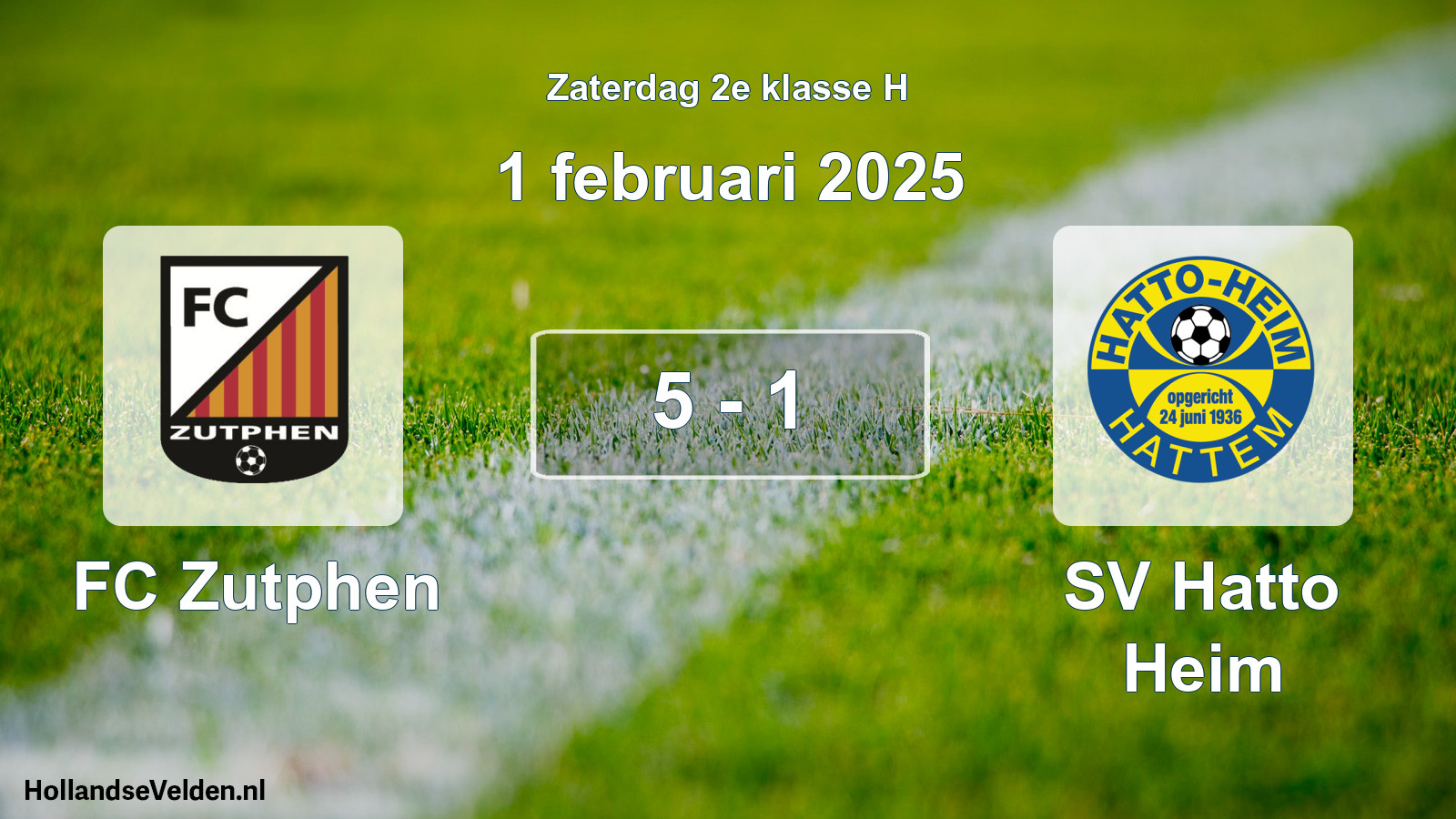 Total number of matches played: FC Zutphen - SV Hatto Heim 5 - 1 (1 February 2025)
