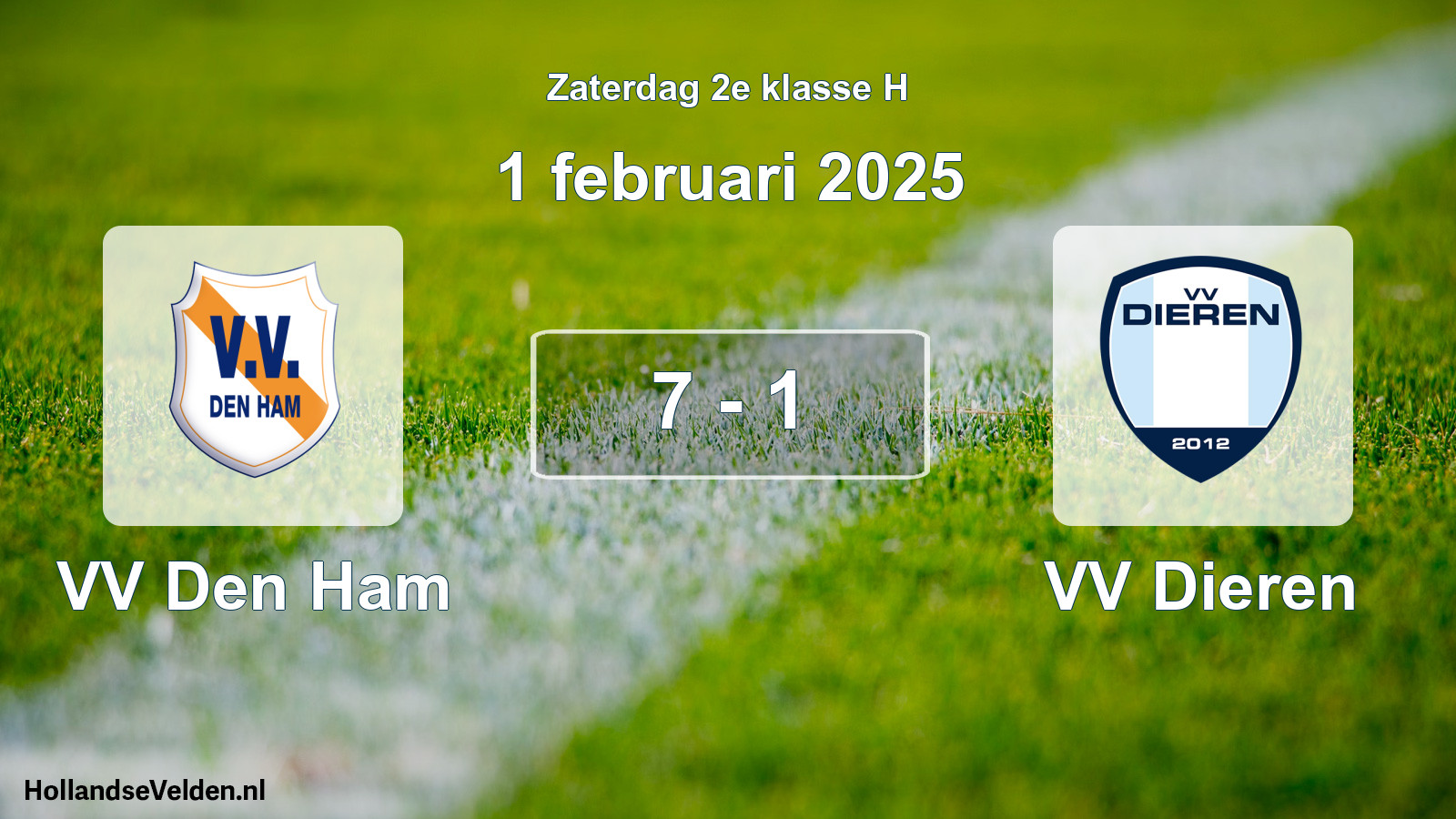 Total number of matches played: VV Den Ham - VV Dieren 7 - 1 (1 February 2025)