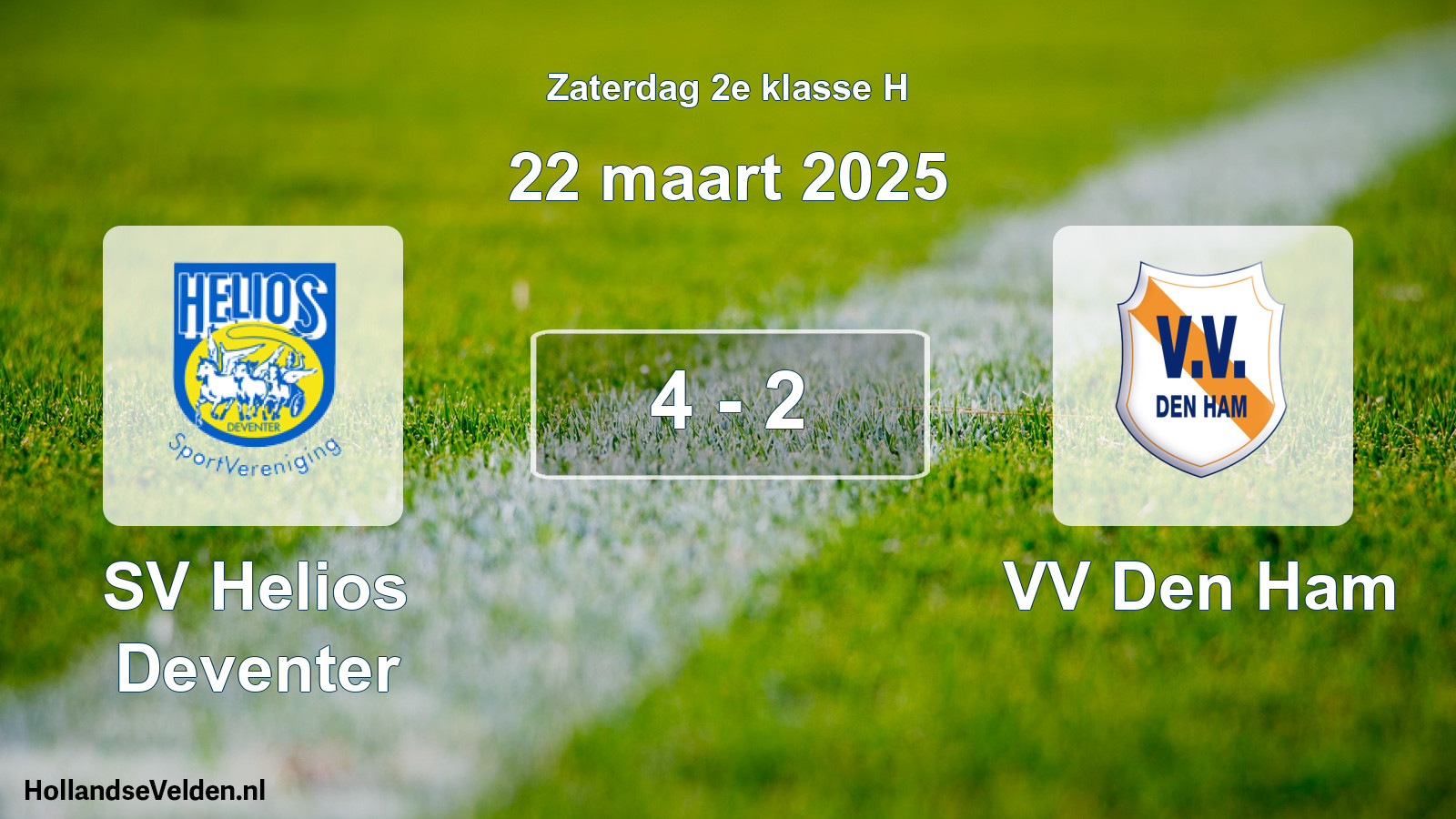 Total number of matches played: SV Helios Deventer - VV Den Ham 4 - 2 (22 March 2025)