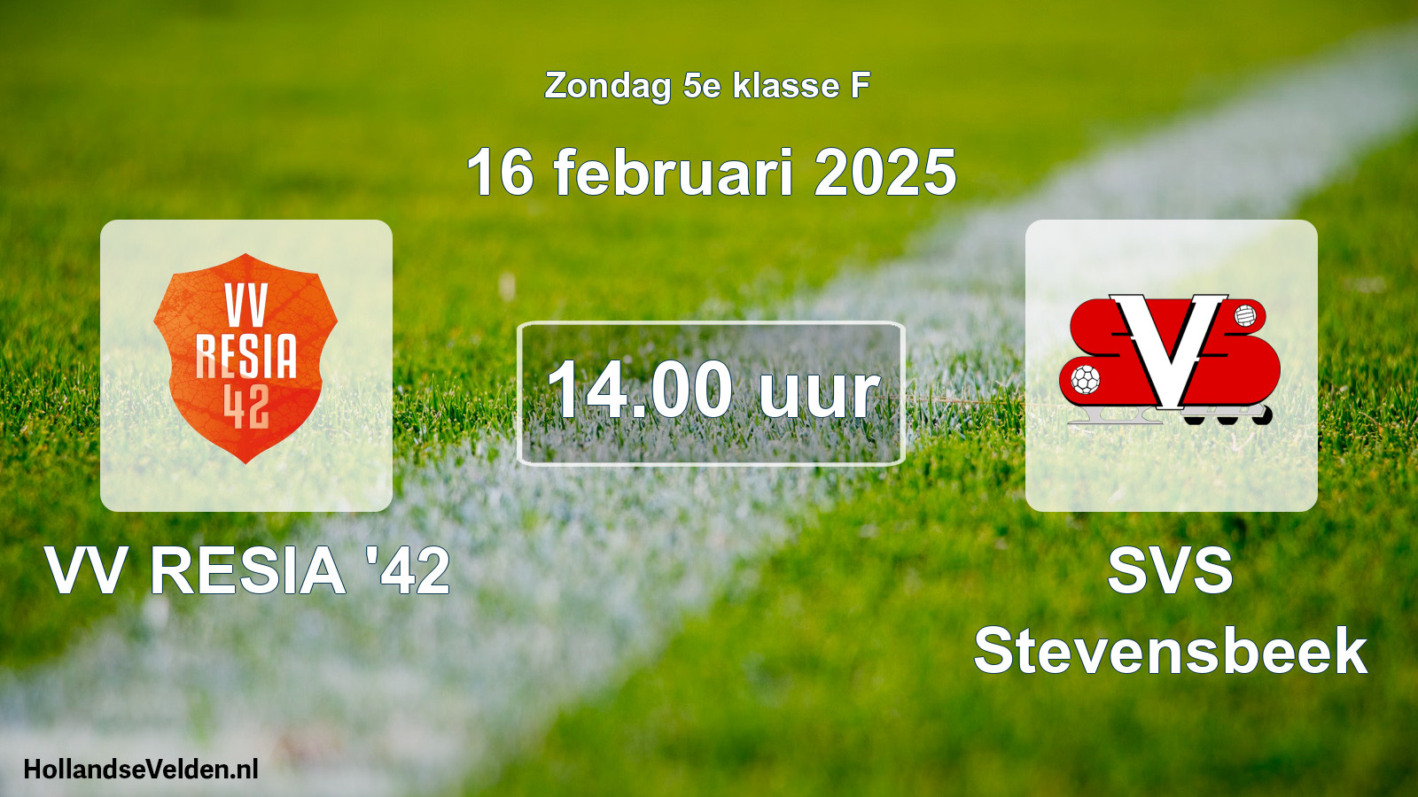 Scheduled Match: VV RESIA '42 - SVS Stevensbeek (16 February 2025)