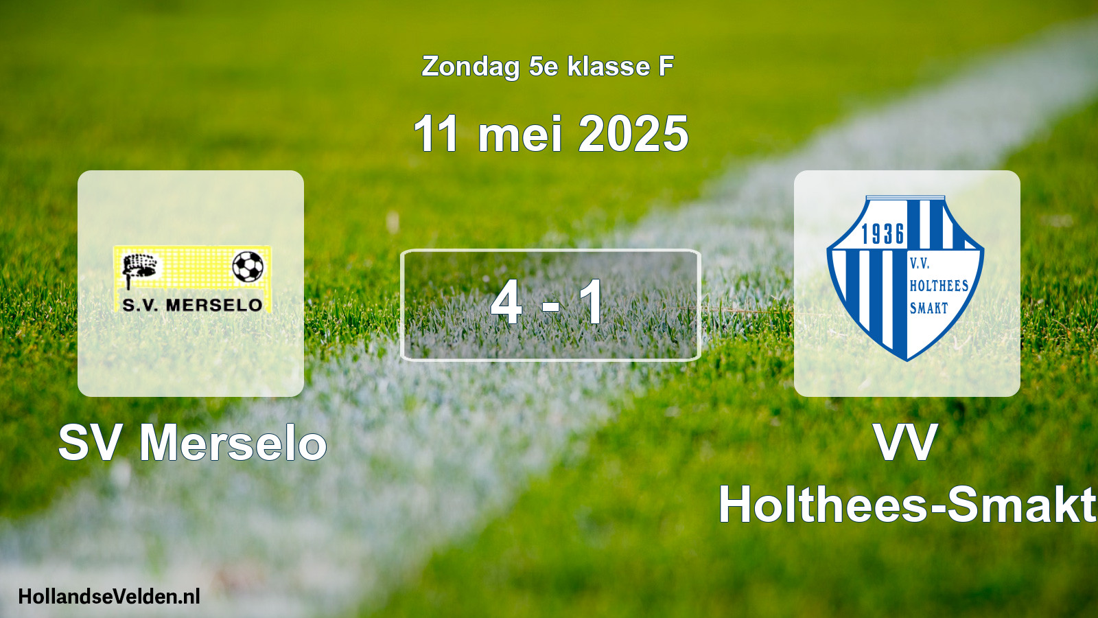 Total number of matches played: SV Merselo - VV Holthees-Smakt 4 - 1 (11 May 2025)