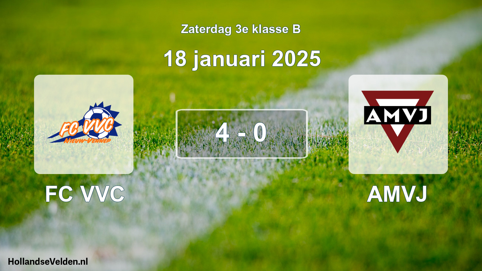 Total number of matches played: FC VVC - AMVJ 4 - 0 (18 January 2025)