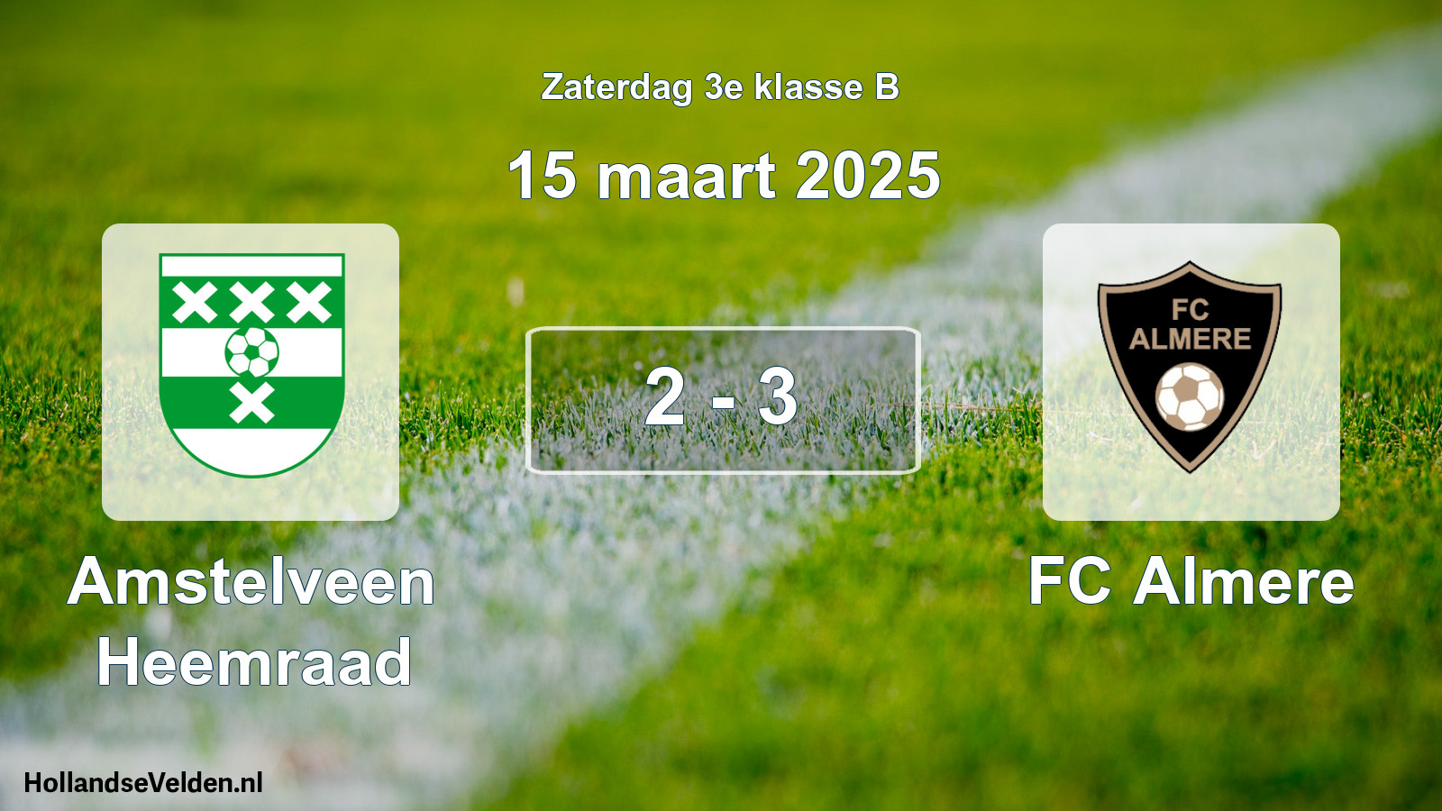 Total number of matches played: Amstelveen Heemraad - FC Almere 2 - 3 (15 March 2025)