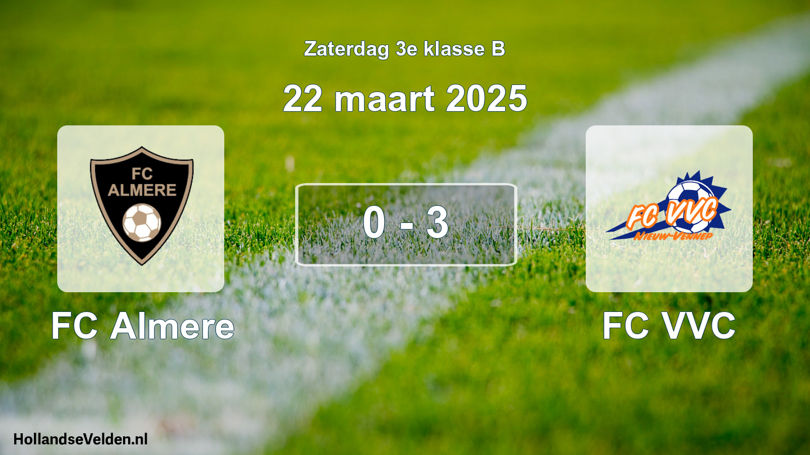 Total number of matches played: FC Almere - FC VVC 0 - 3 (22 March 2025)