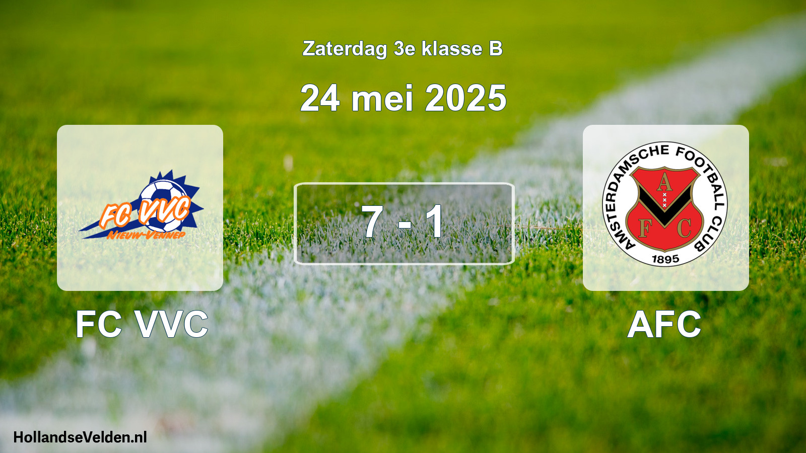 Total number of matches played: FC VVC - AFC 7 - 1 (24 May 2025)