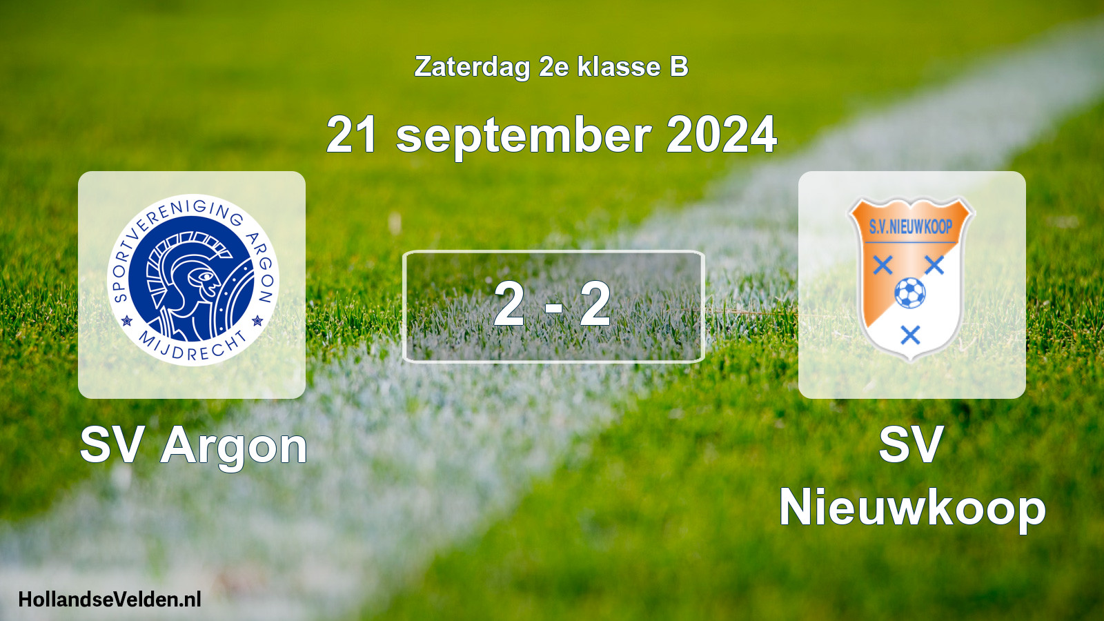 Total number of matches played: SV Argon - SV Nieuwkoop 2 - 2 (21 September 2024)