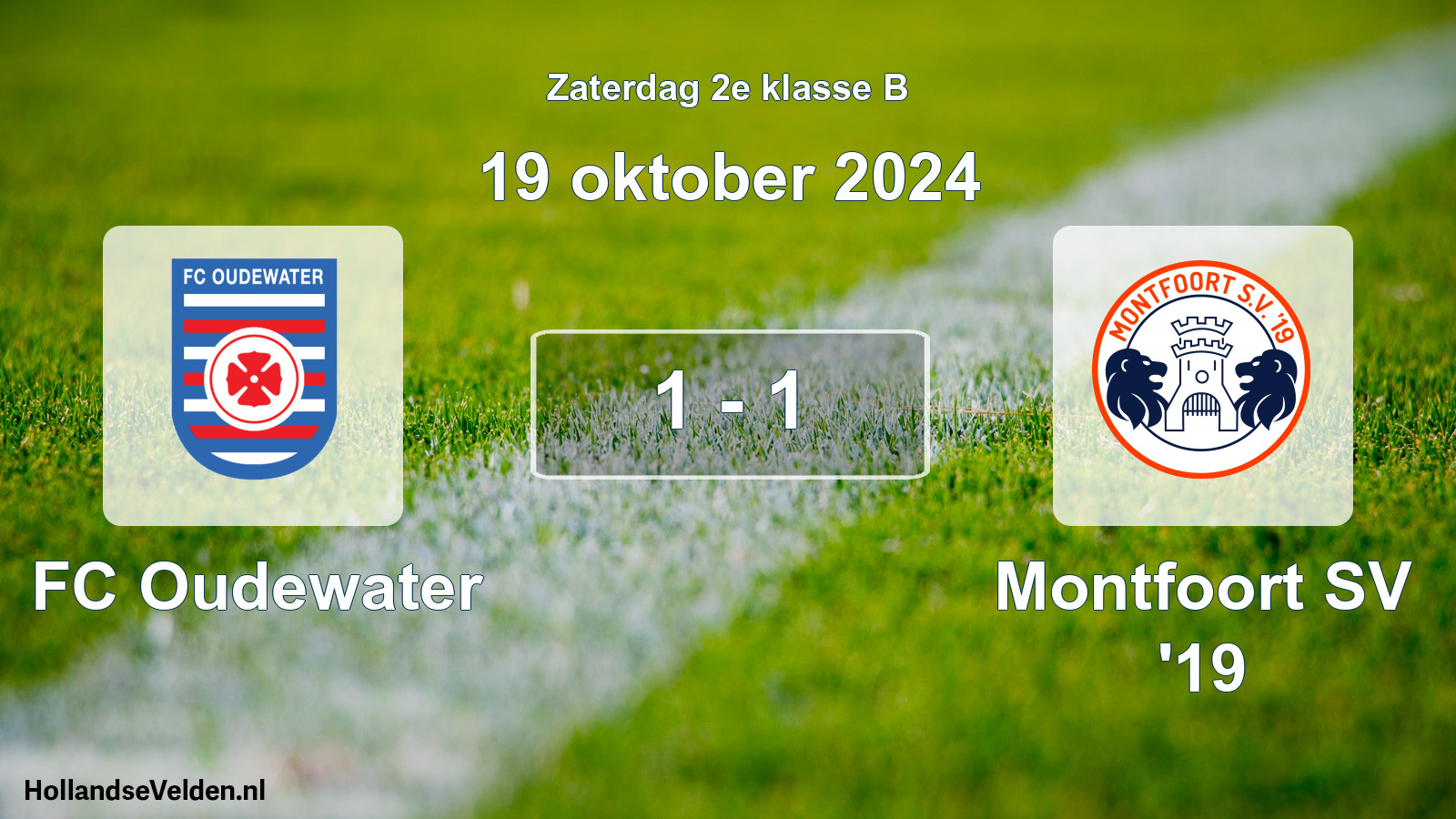 Total number of matches played: FC Oudewater - Montfoort SV '19 1 - 1 (19 October 2024)