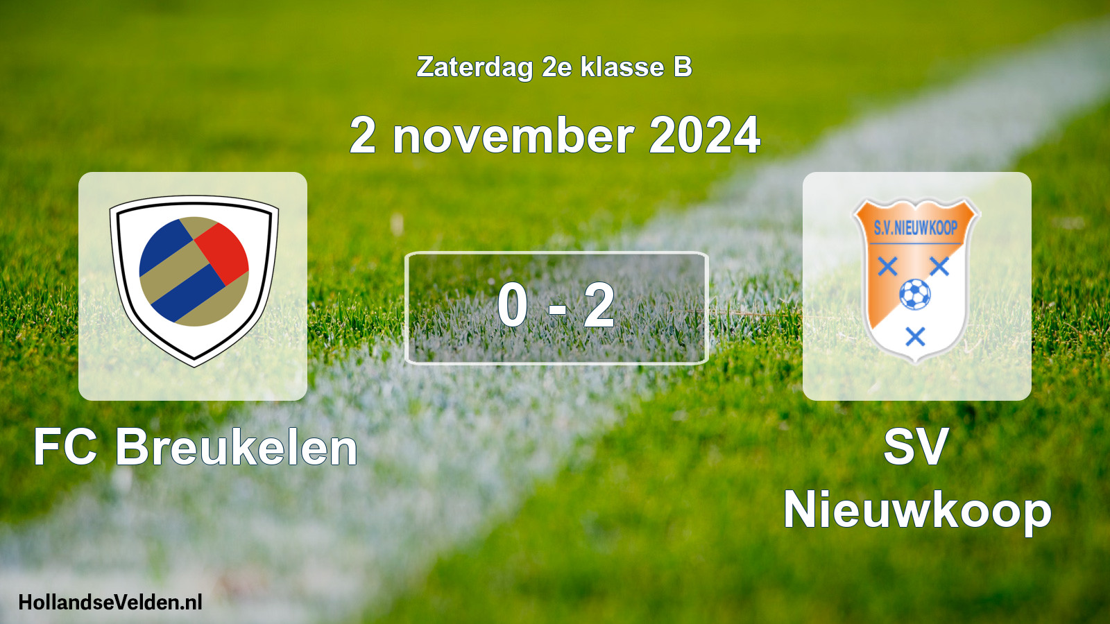 Total number of matches played: FC Breukelen - SV Nieuwkoop 0 - 2 (2 November 2024)
