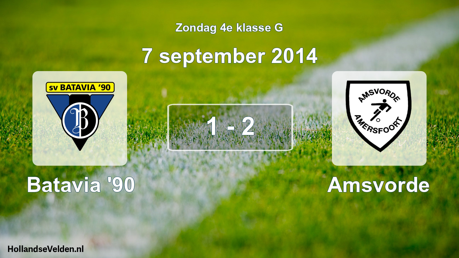 Total number of matches played: Batavia '90 - Amsvorde 1 - 2 (7 September 2014)