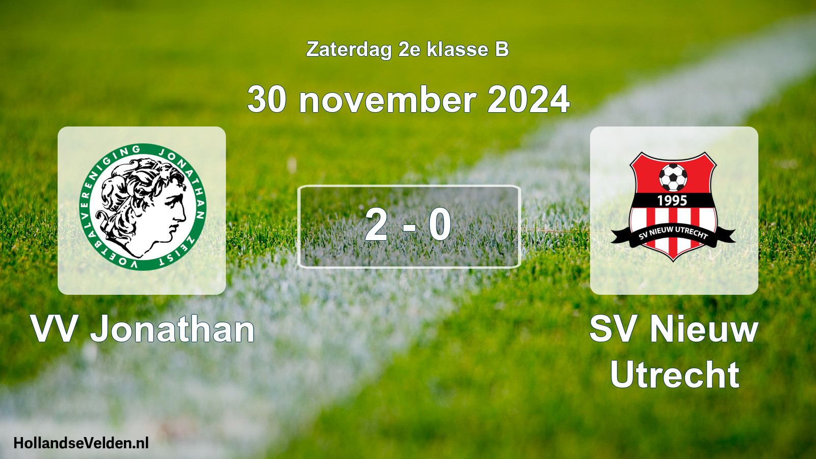 Total number of matches played: VV Jonathan - SV Nieuw Utrecht 2 - 0 (30 November 2024)
