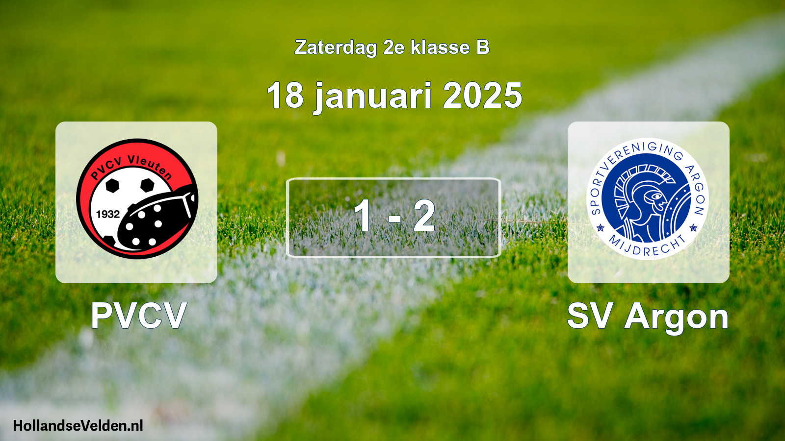 Total number of matches played: PVCV - SV Argon 1 - 2 (18 January 2025)