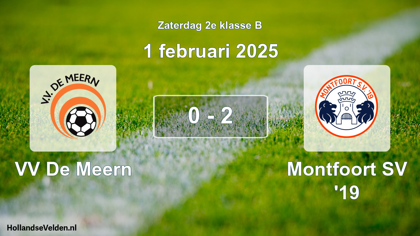 Total number of matches played: VV De Meern - Montfoort SV '19 0 - 2 (1 February 2025)