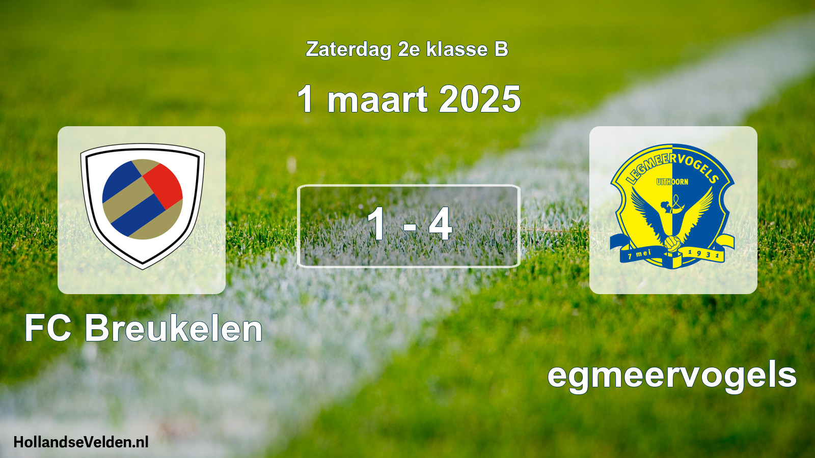 Total number of matches played: FC Breukelen - Legmeervogels 1 - 4 (1 March 2025)