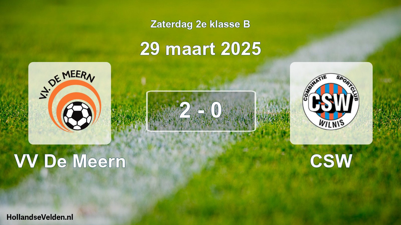 Total number of matches played: VV De Meern - CSW 2 - 0 (29 March 2025)