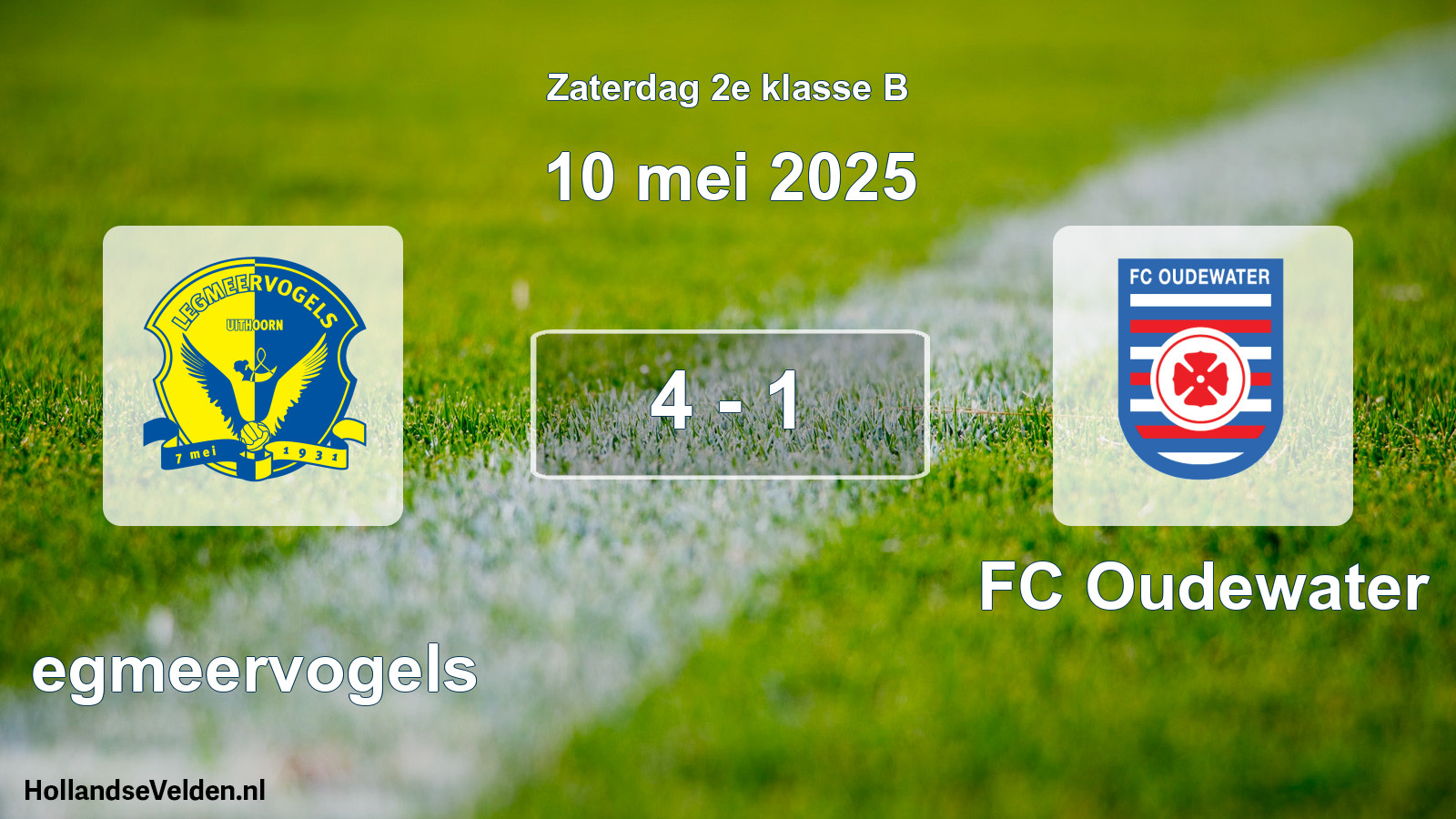 Total number of matches played: Legmeervogels - FC Oudewater 4 - 1 (10 May 2025)