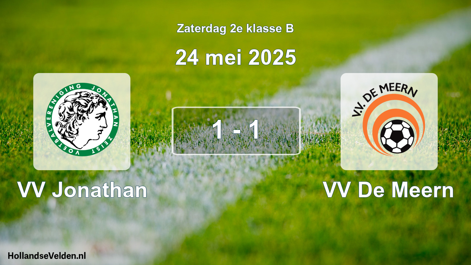 Total number of matches played: VV Jonathan - VV De Meern 1 - 1 (24 May 2025)