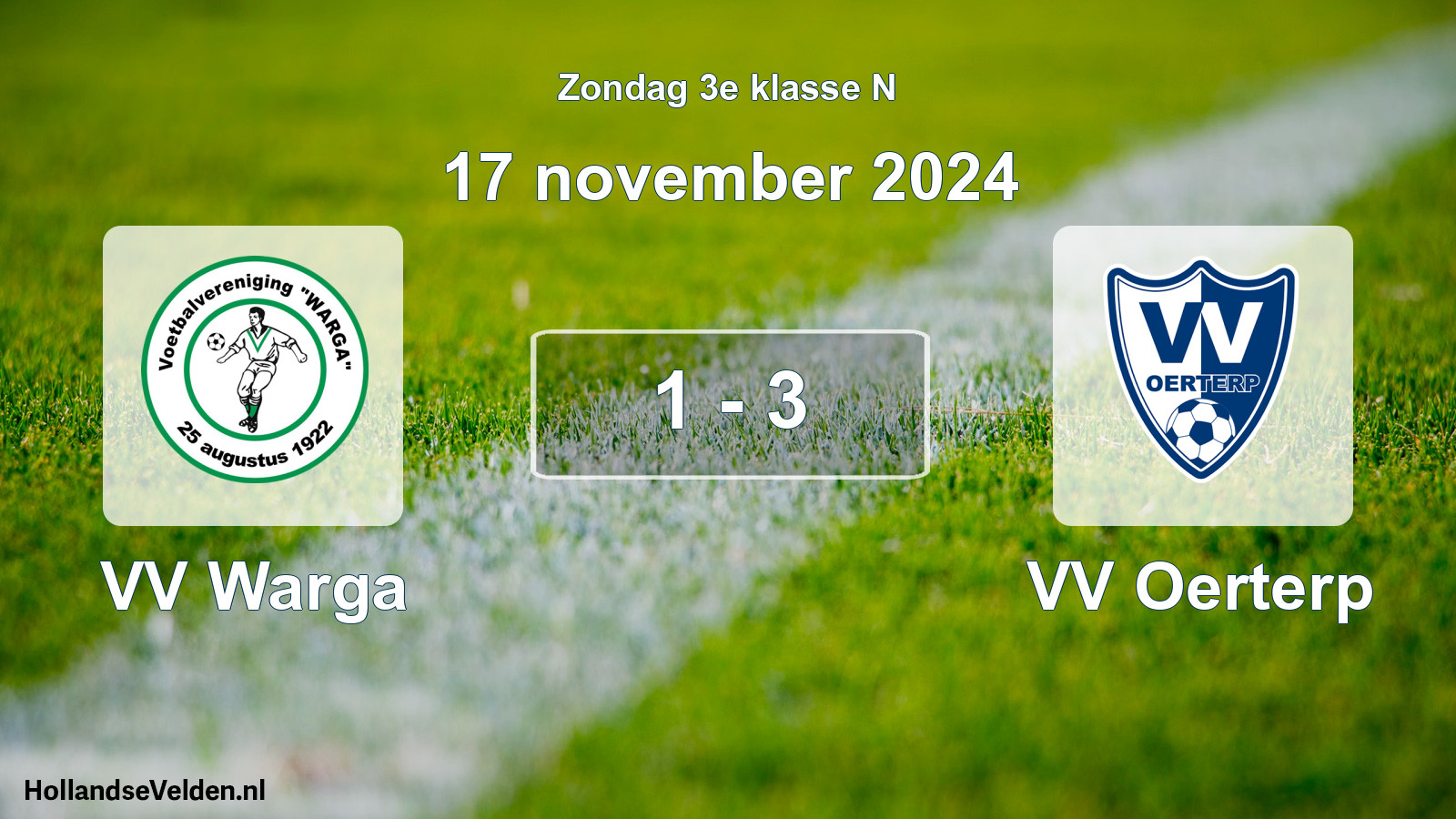 Total number of matches played: VV Warga - VV Oerterp 1 - 3 (17 November 2024)