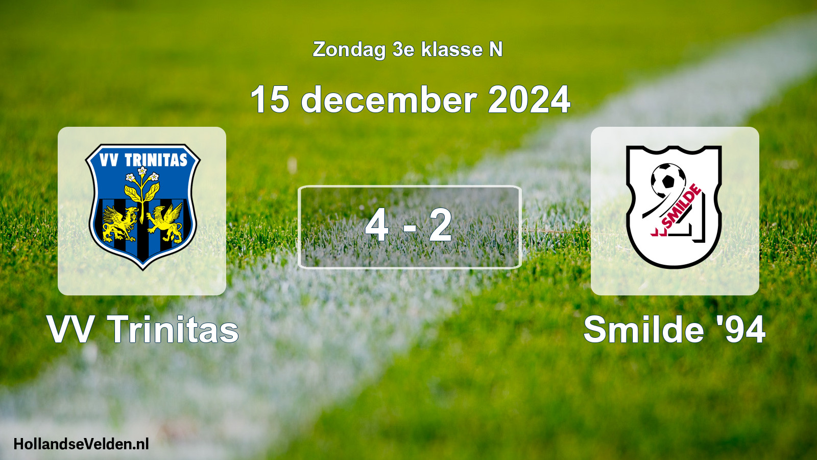 Total number of matches played: VV Trinitas - Smilde '94 4 - 2 (15 December 2024)