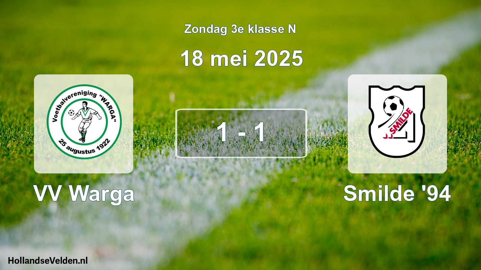 Total number of matches played: VV Warga - Smilde '94 1 - 1 (18 May 2025)