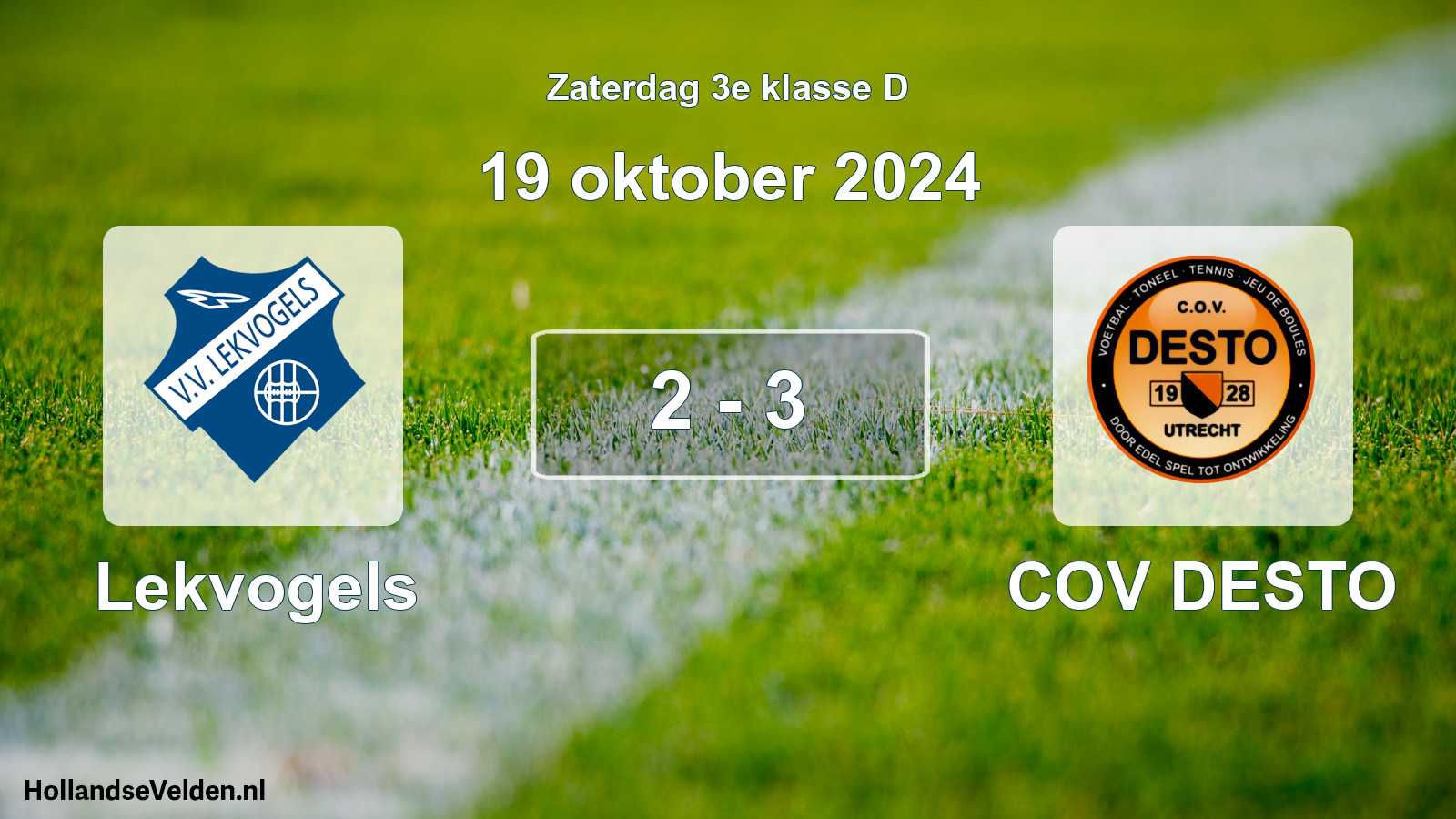 Total number of matches played: Lekvogels - COV DESTO 2 - 3 (19 October 2024)