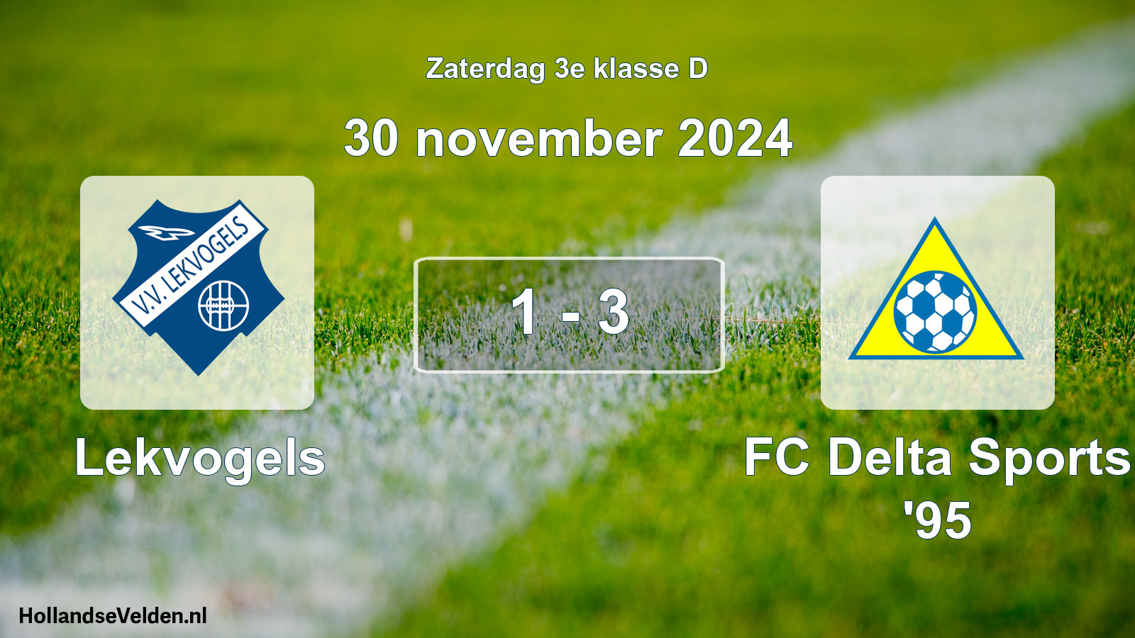 Total number of matches played: Lekvogels - FC Delta Sports '95 1 - 3 (30 November 2024)
