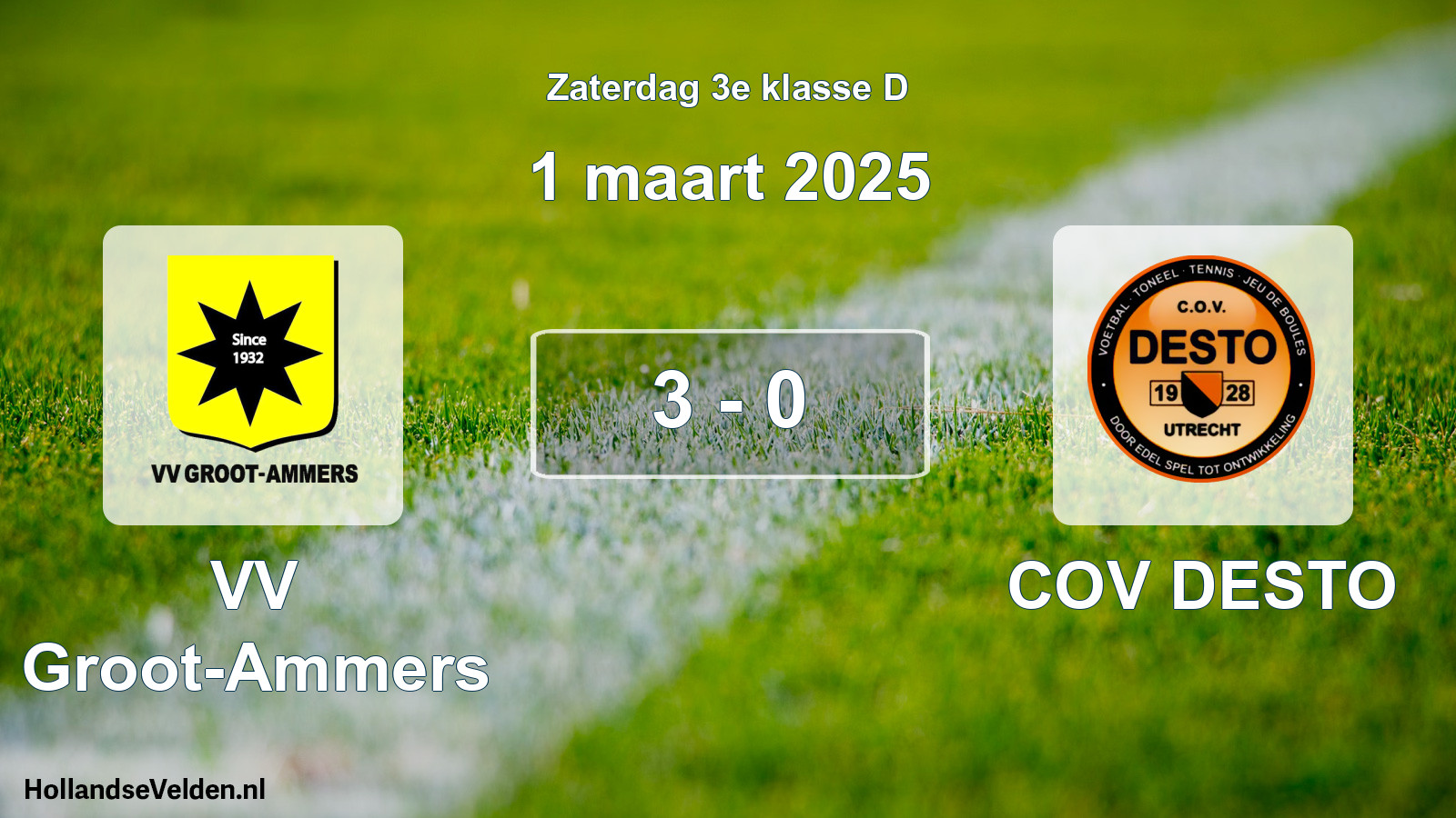 Total number of matches played: VV Groot-Ammers - COV DESTO 3 - 0 (1 March 2025)