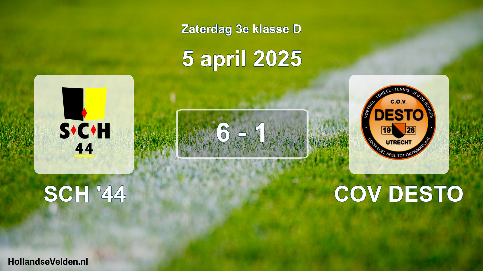 Total number of matches played: SCH '44 - COV DESTO 6 - 1 (5 April 2025)