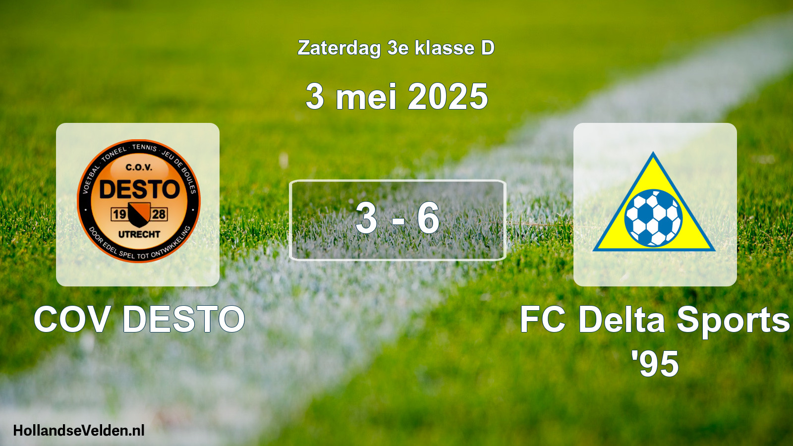 Total number of matches played: COV DESTO - FC Delta Sports '95 3 - 6 (3 May 2025)