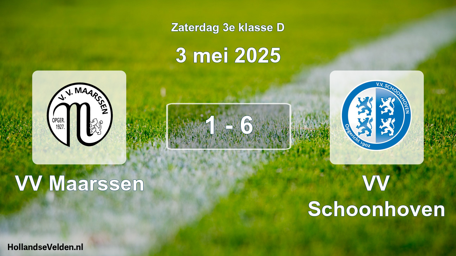 Total number of matches played: VV Maarssen - VV Schoonhoven 1 - 6 (3 May 2025)