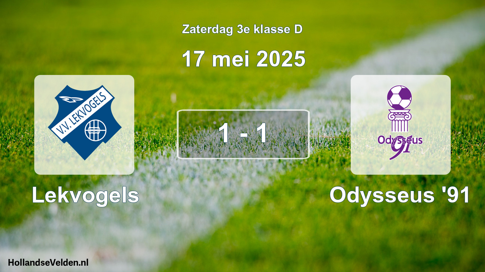 Total number of matches played: Lekvogels - Odysseus '91 1 - 1 (17 May 2025)
