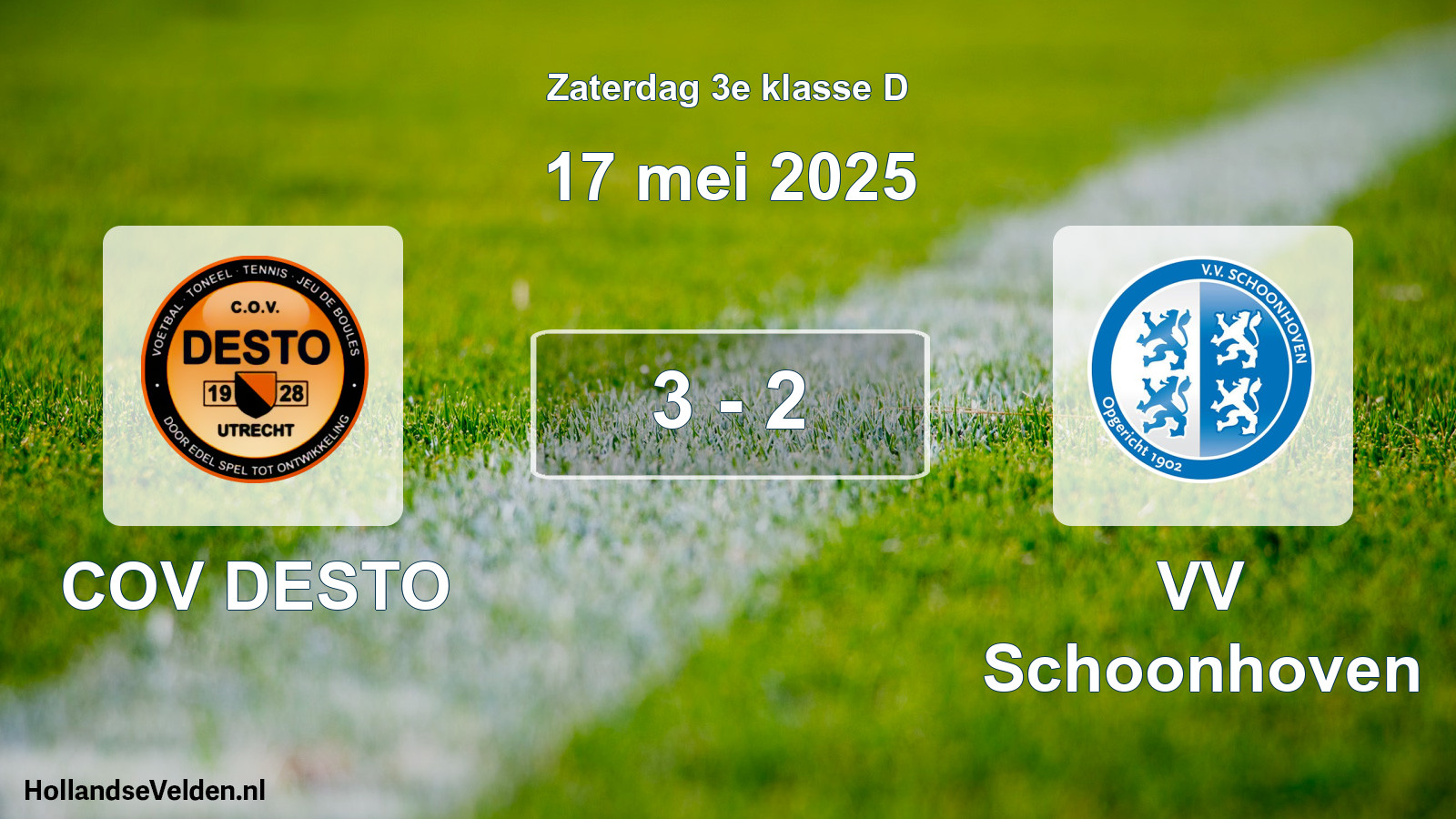 Total number of matches played: COV DESTO - VV Schoonhoven 3 - 2 (17 May 2025)