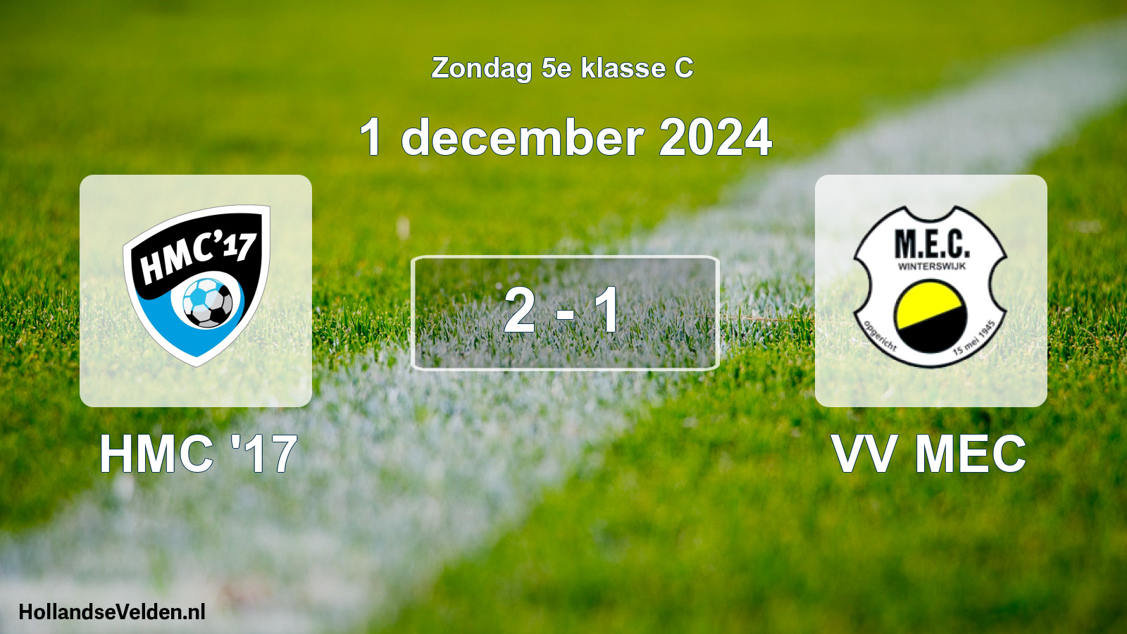 Total number of matches played: HMC '17 - VV MEC 2 - 1 (1 December 2024)