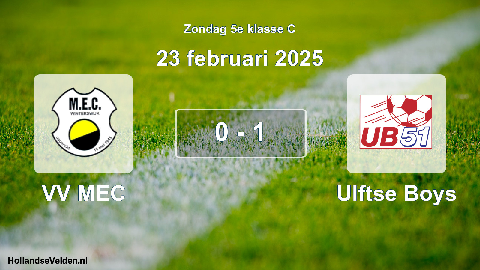 Total number of matches played: VV MEC - Ulftse Boys 0 - 1 (23 February 2025)