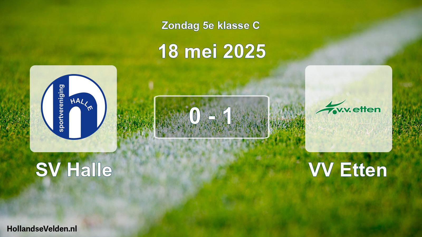 Total number of matches played: SV Halle - VV Etten 0 - 1 (18 May 2025)