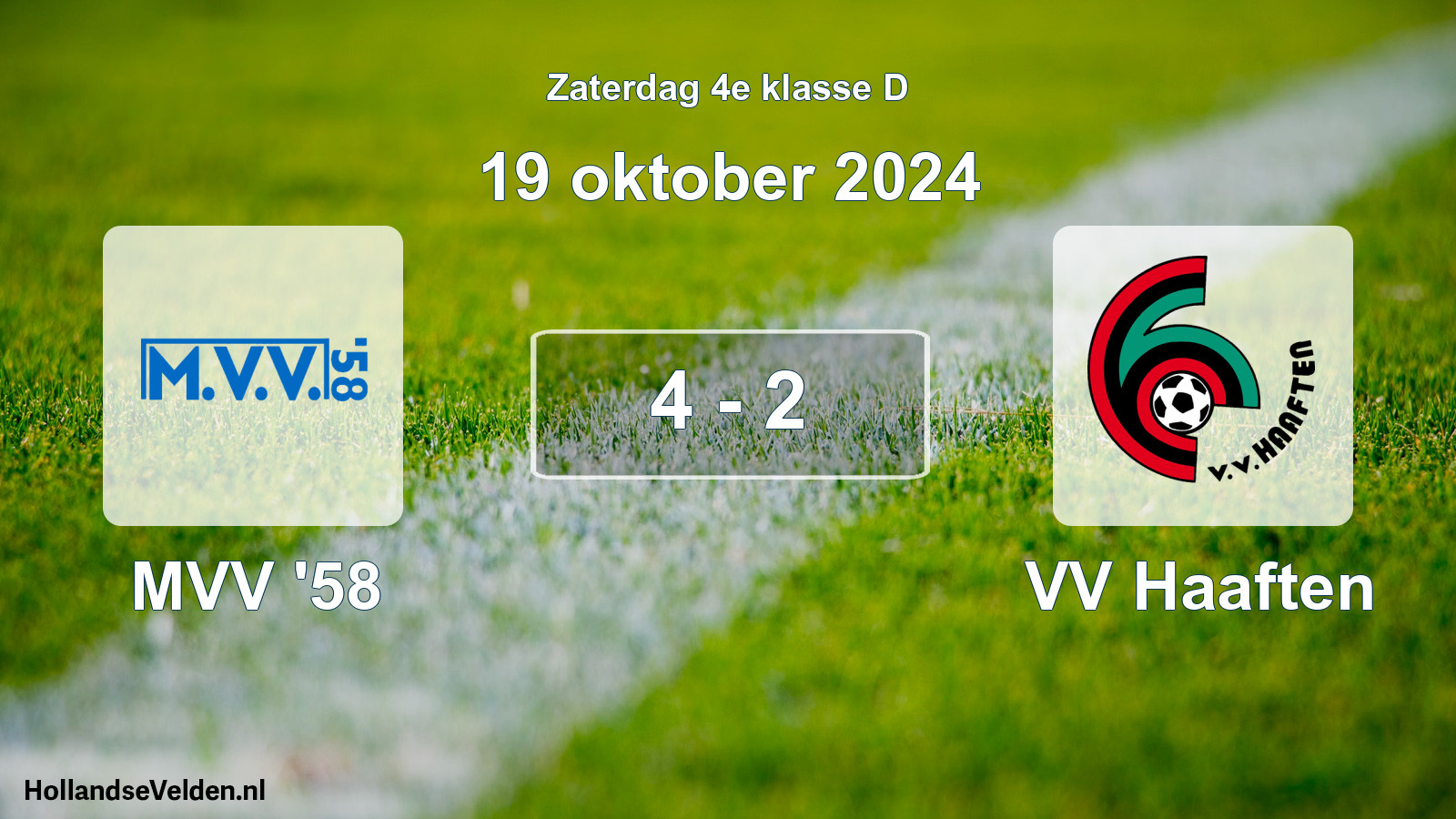 Total number of matches played: MVV '58 - VV Haaften 4 - 2 (19 October 2024)