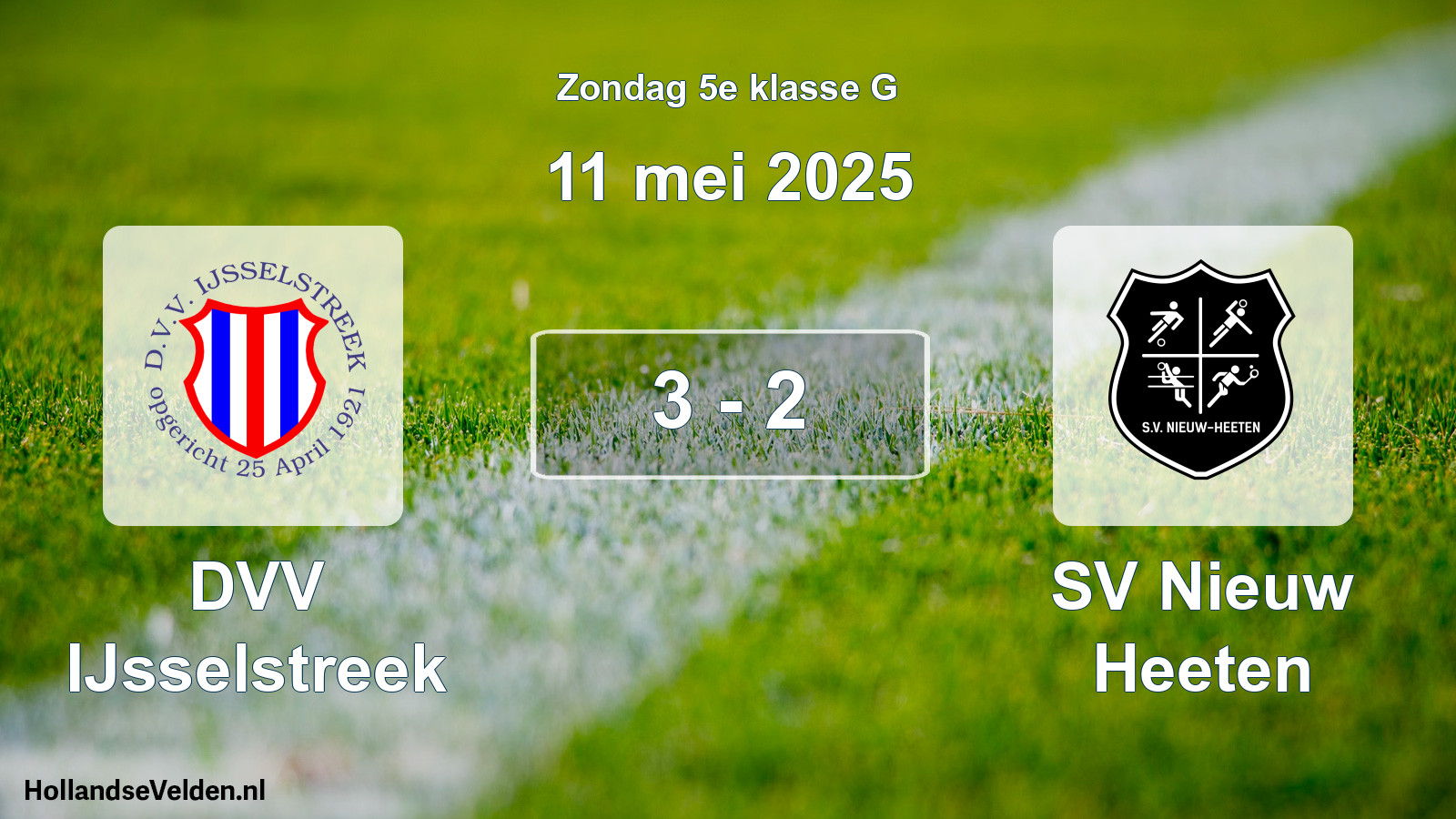 Total number of matches played: DVV IJsselstreek - SV Nieuw Heeten 3 - 2 (11 May 2025)