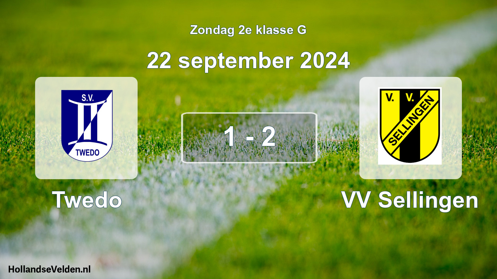 Total number of matches played: Twedo - VV Sellingen 1 - 2 (22 September 2024)