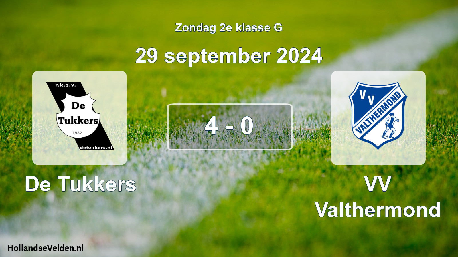 Total number of matches played: De Tukkers - VV Valthermond 4 - 0 (29 September 2024)