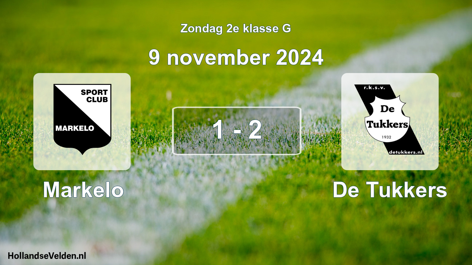 Total number of matches played: Markelo - De Tukkers 1 - 2 (9 November 2024)