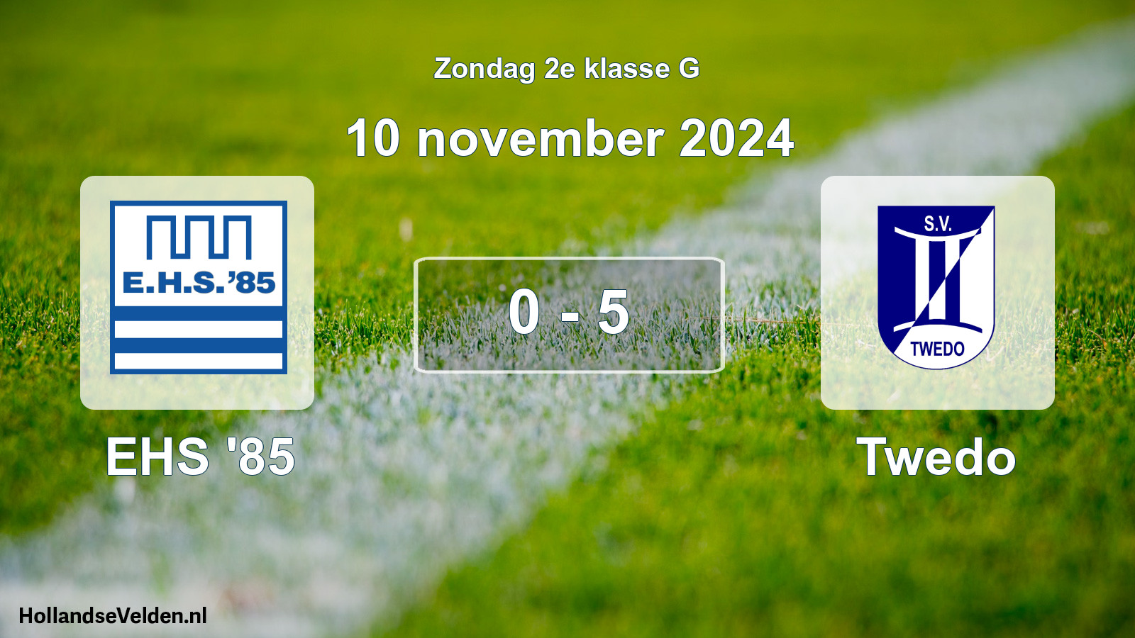 Total number of matches played: EHS '85 - Twedo 0 - 5 (10 November 2024)