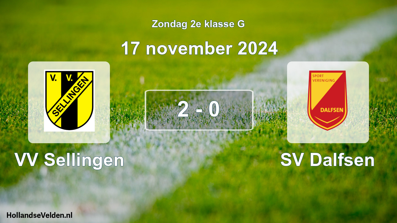 Total number of matches played: VV Sellingen - SV Dalfsen 2 - 0 (17 November 2024)