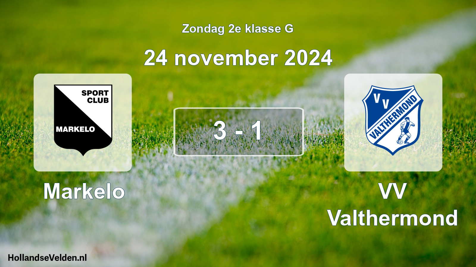 Total number of matches played: Markelo - VV Valthermond 3 - 1 (24 November 2024)