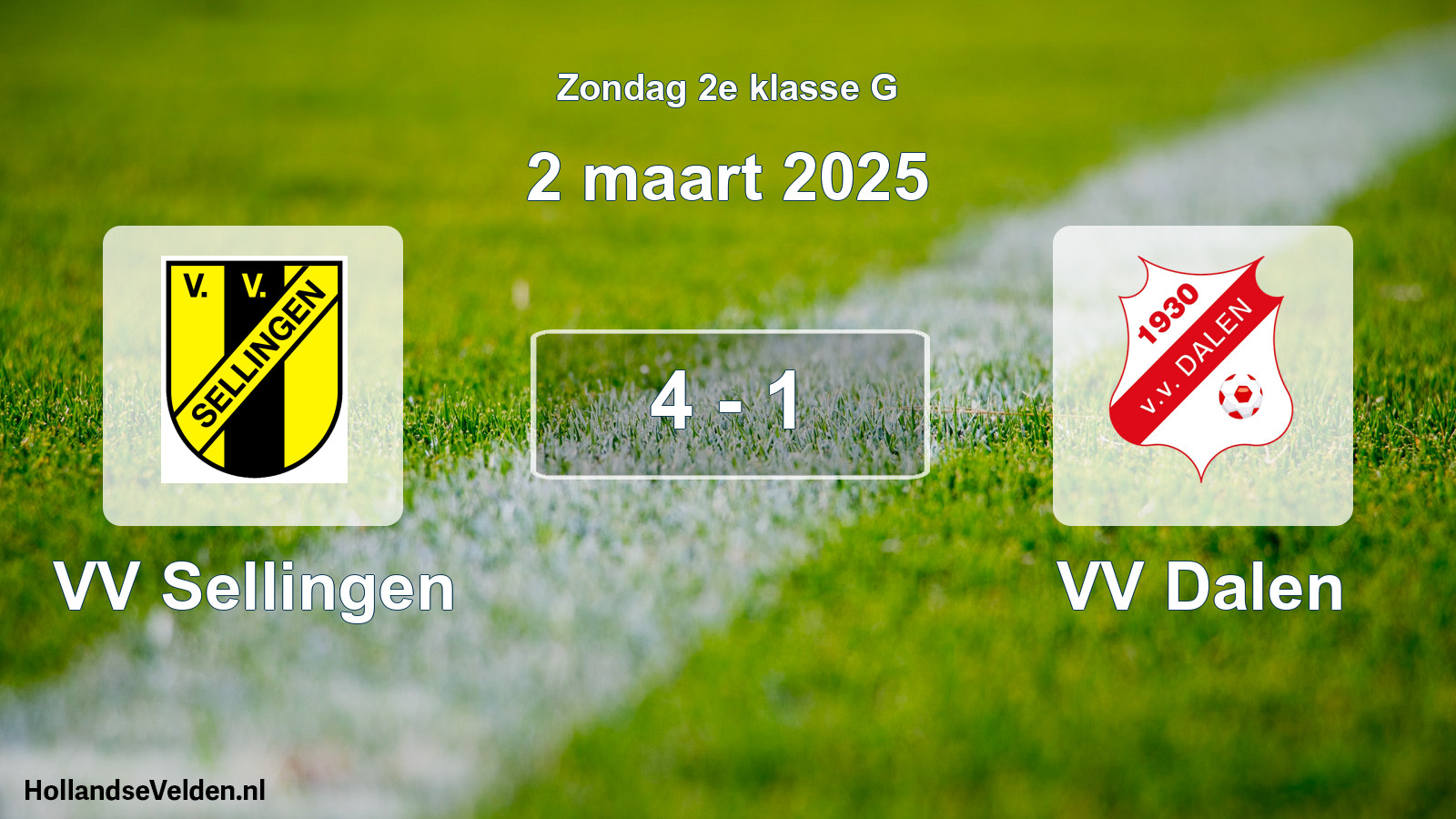 Total number of matches played: VV Sellingen - VV Dalen 4 - 1 (2 March 2025)