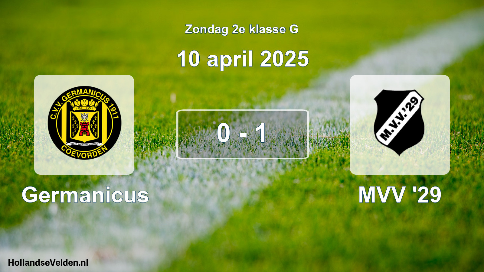 Total number of matches played: Germanicus - MVV '29 0 - 1 (10 April 2025)