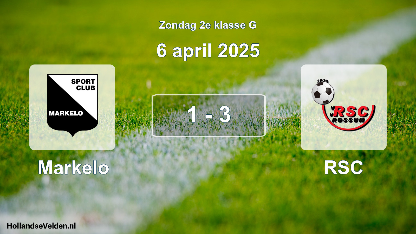 Total number of matches played: Markelo - RSC 1 - 3 (6 April 2025)