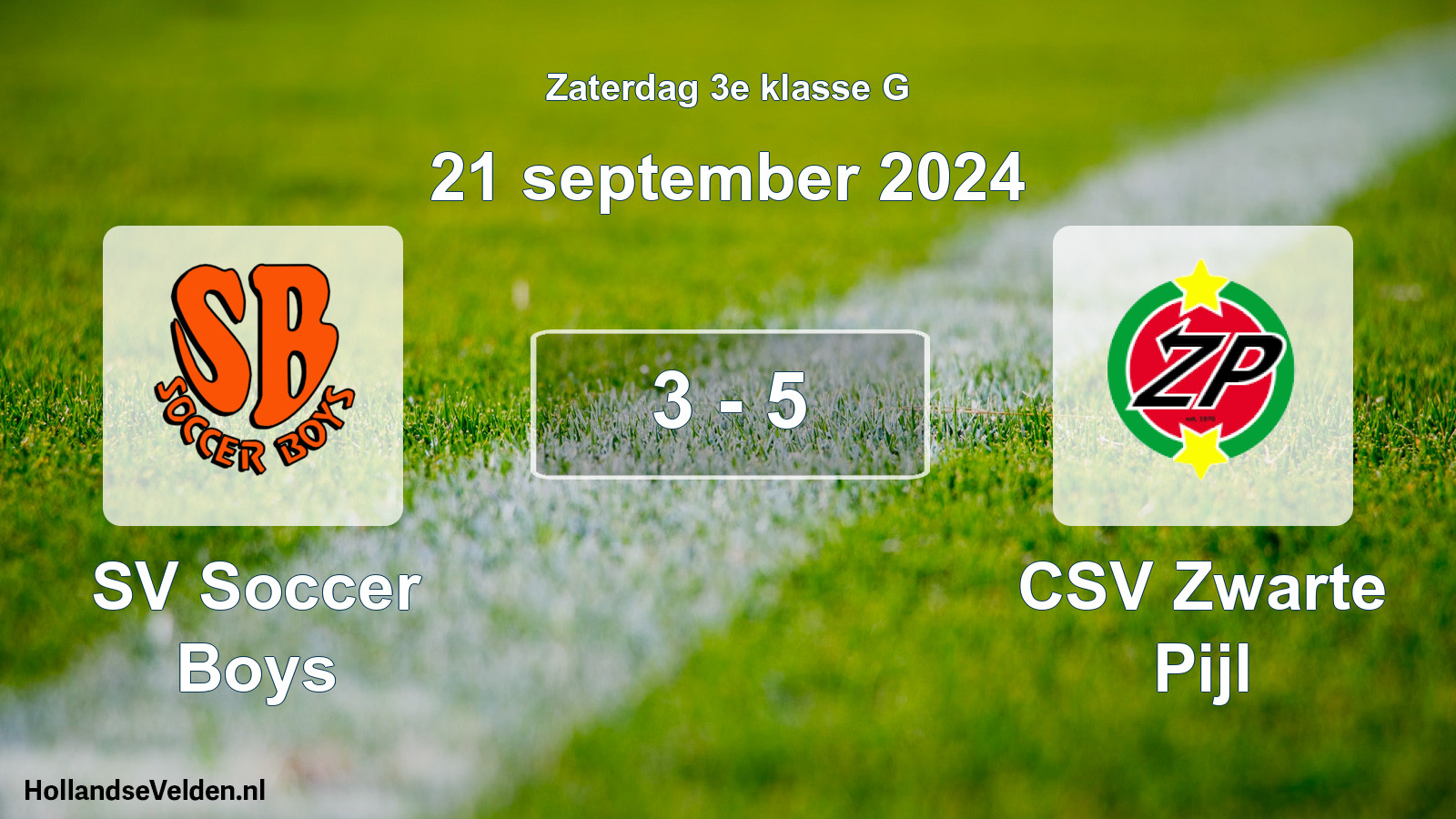 Total number of matches played: SV Soccer Boys - CSV Zwarte Pijl 3 - 5 (21 September 2024)